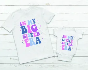 In My Big Sister Era, In My Little Sister Era T-shirt - Big Sister T-shirt - Little Sister T-shirt - Matching Sibling T-shirts